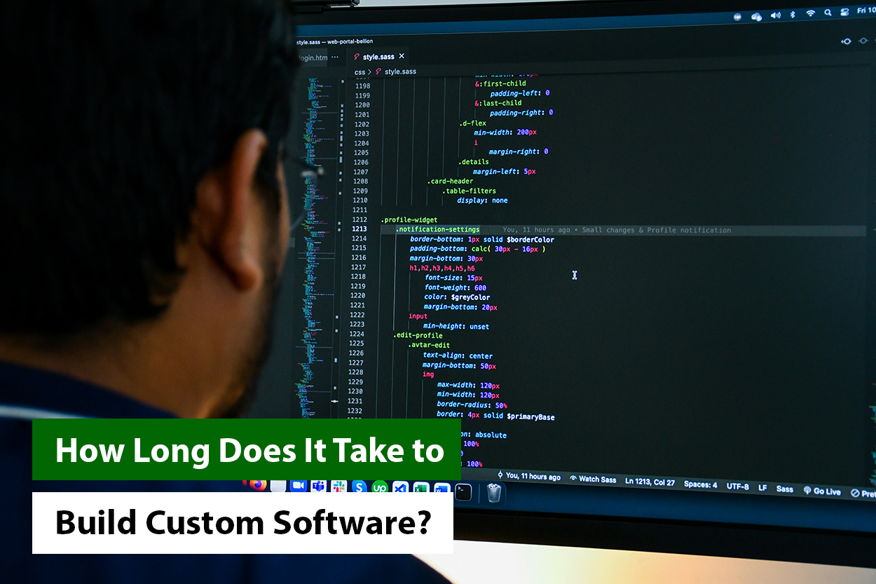 How Long Does It Take to Build Custom Software?