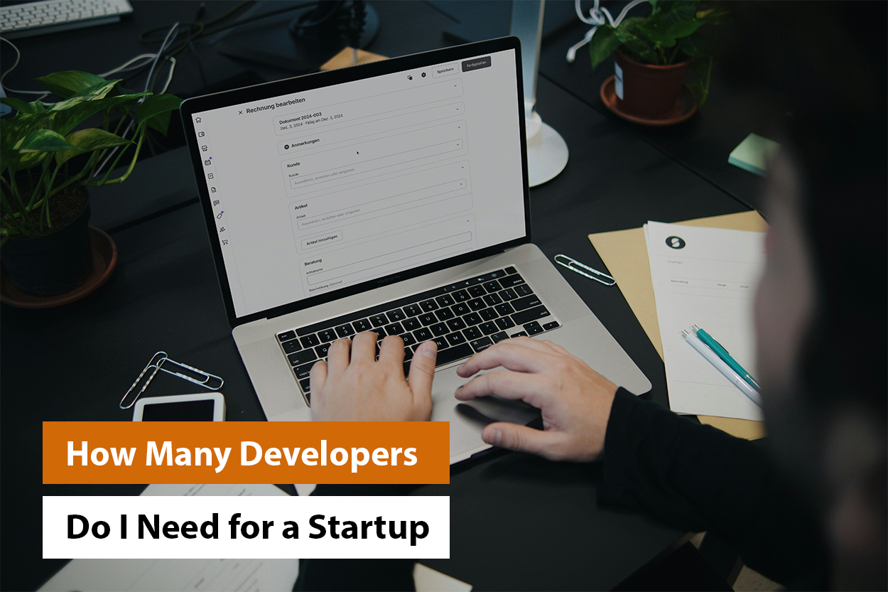 How Many Developers Do I Need for a Startup?